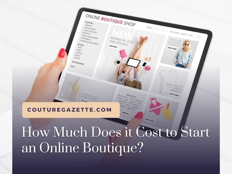 Cost to Start an Online Boutique