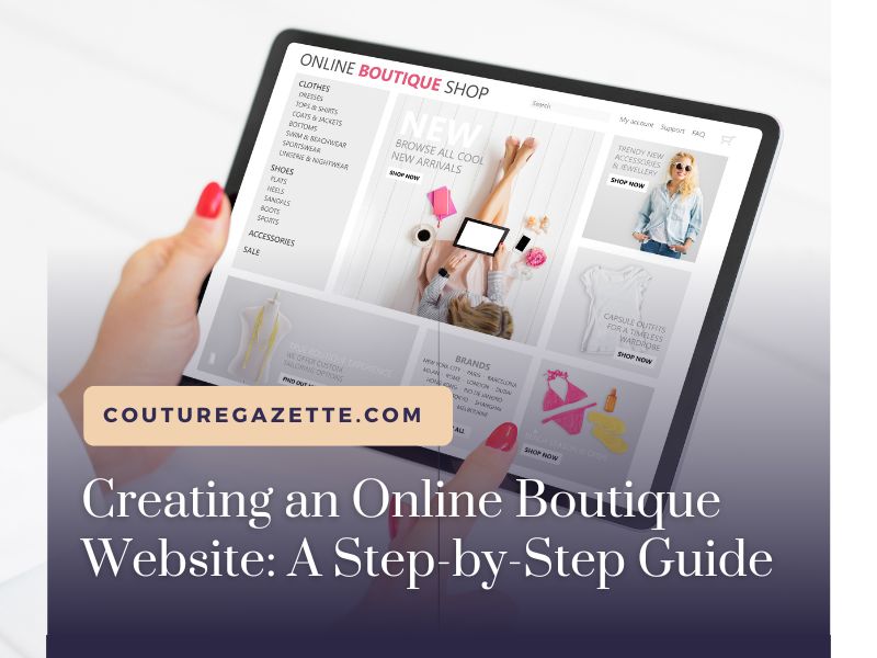 Creating an Online Boutique Website