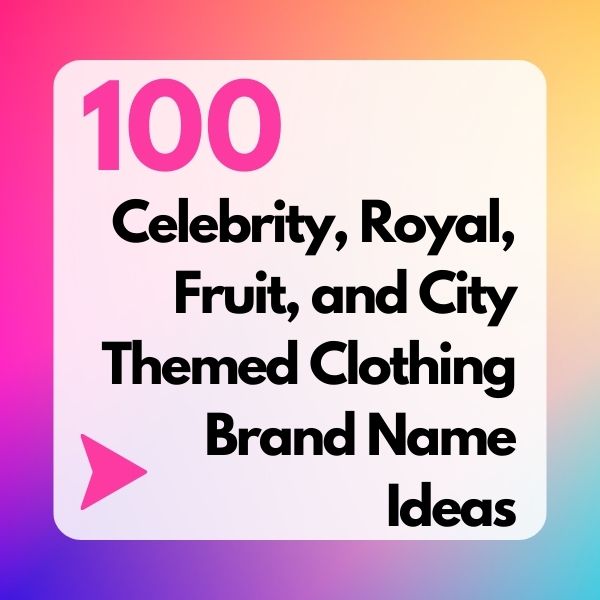 Theme based Clothing Brand Name Ideas